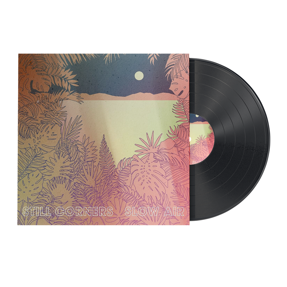 VINILO STILL CORNERS "SLOW AIR"