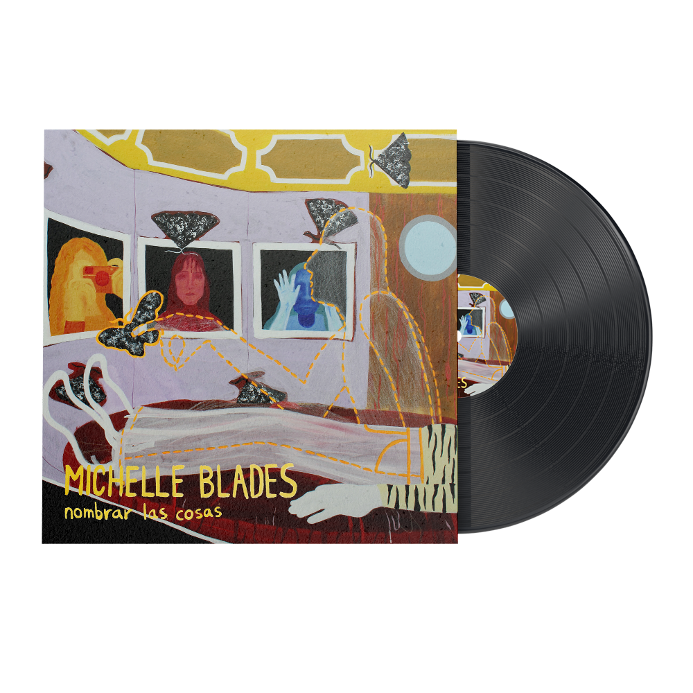 VINILO MICHELLE BLADES "NOMBRAR LAS COSAS"
