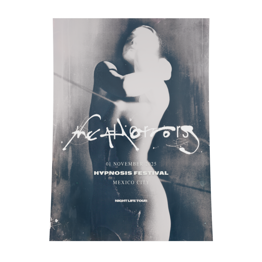 PÓSTER THE HORRORS "HIPNOSIS FESTIVAL" - Todo